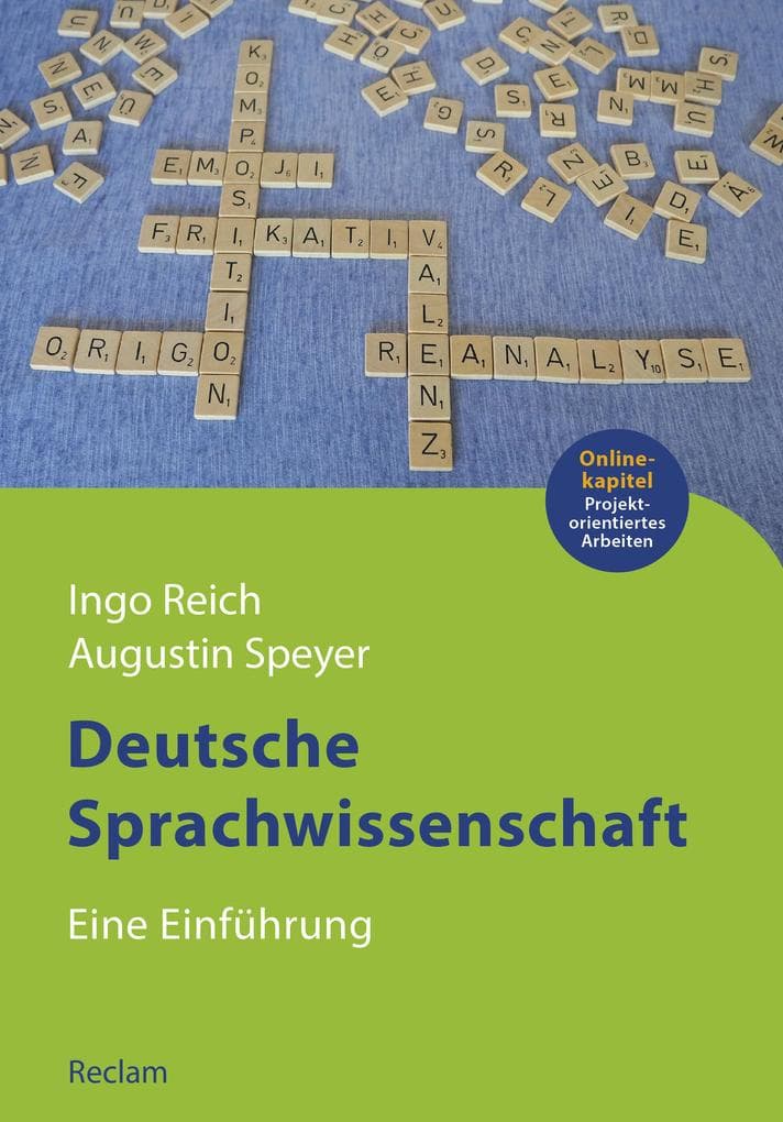Deutsche Sprachwissenschaft: Eine Einführung - Reich, Ingo - Speyer, Augustin