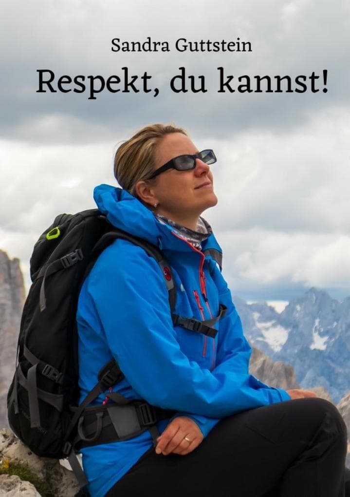 Respekt, du kannst!: Erreiche deine Ziele durch die richtige Motivation und gib deinem Leben eine erfolgreiche Richtung.