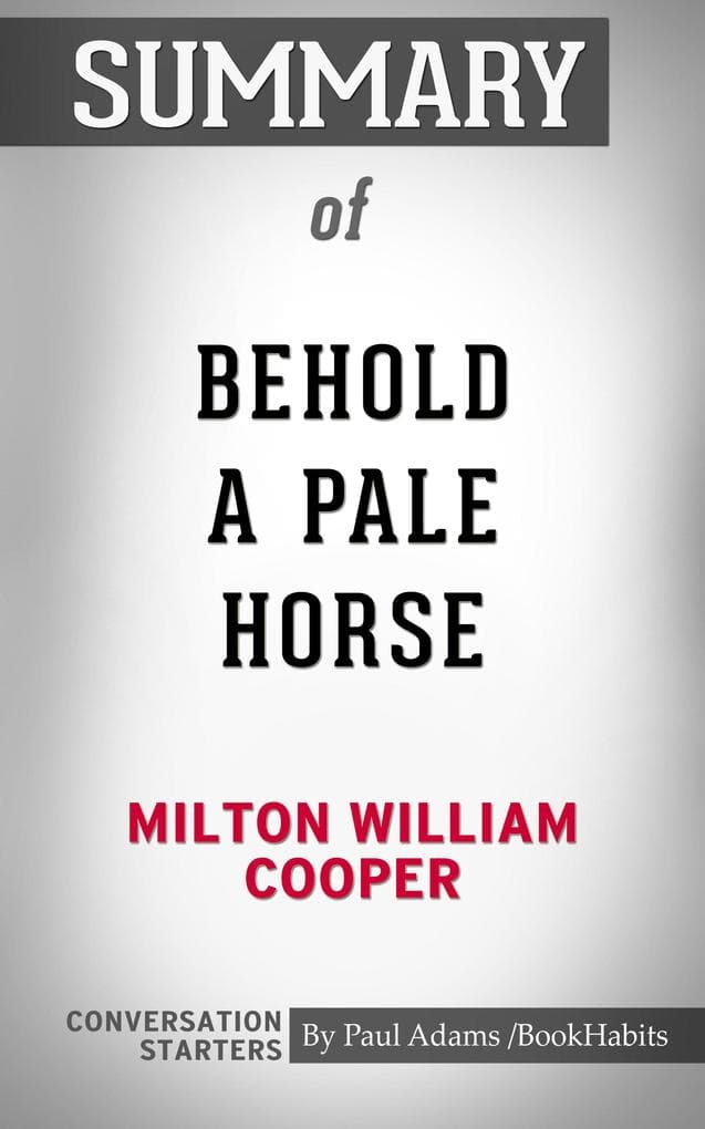 Summary of Behold a Pale Horse