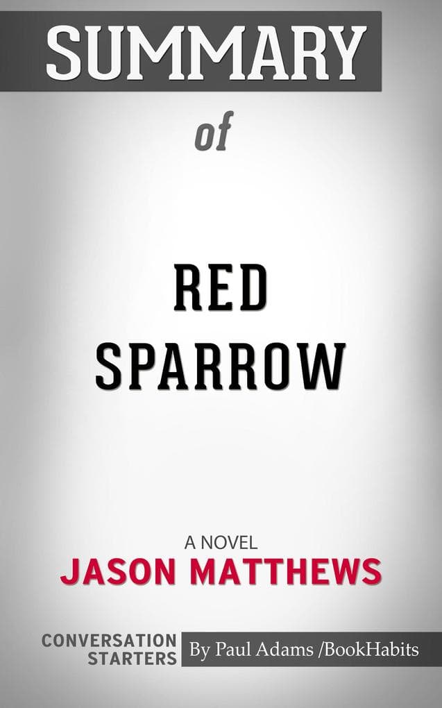 Summary of Red Sparrow
