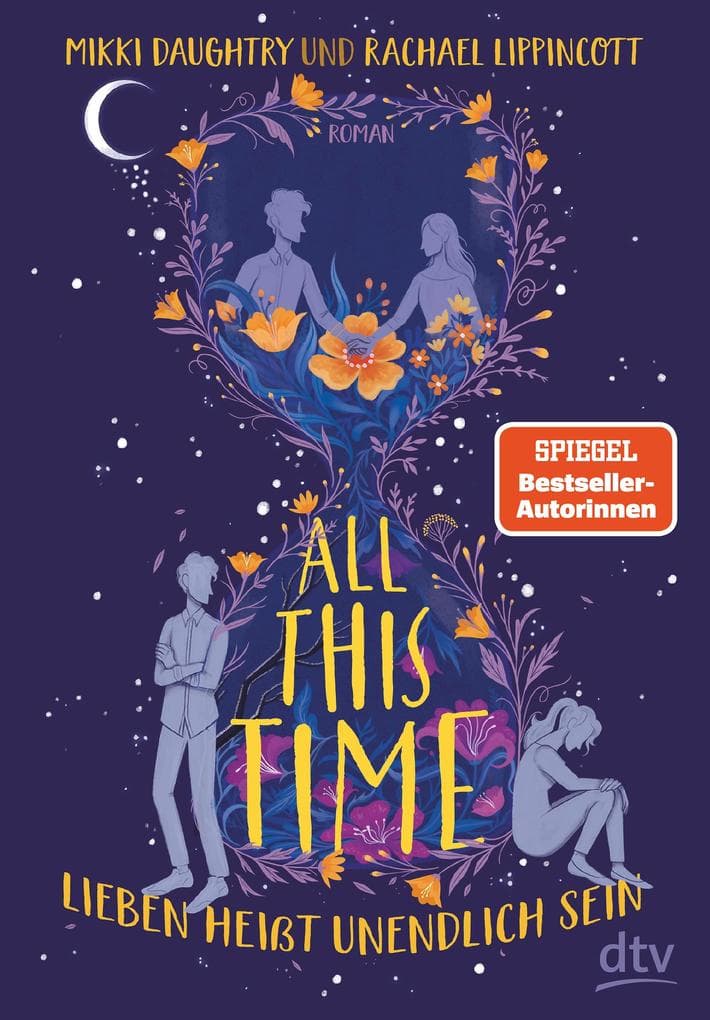 All This Time - Lieben heißt unendlich sein: Roman | Geschichten zum Verlieben - Das perfekte Geschenk zum Valentinstag