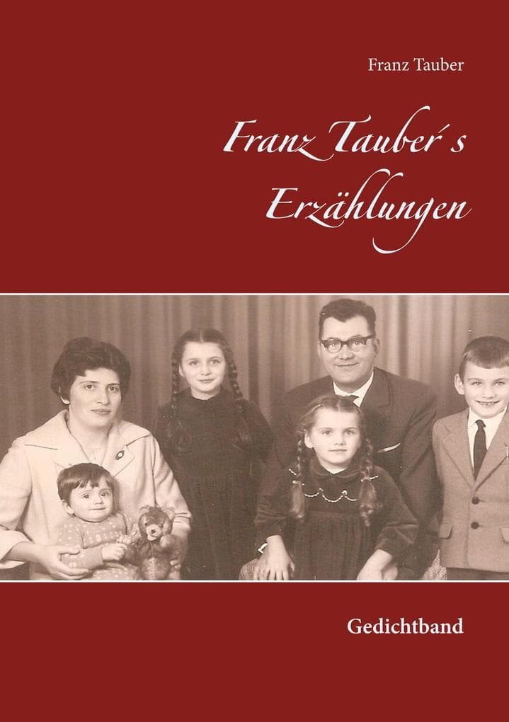 Franz Taubers Erzählungen: Gedichtband
