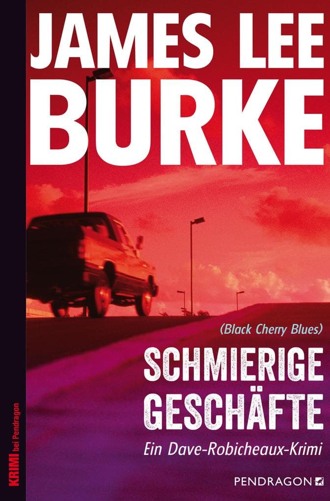 Schmierige Geschäfte: Ein Dave-Robicheaux-Roman, Band 3