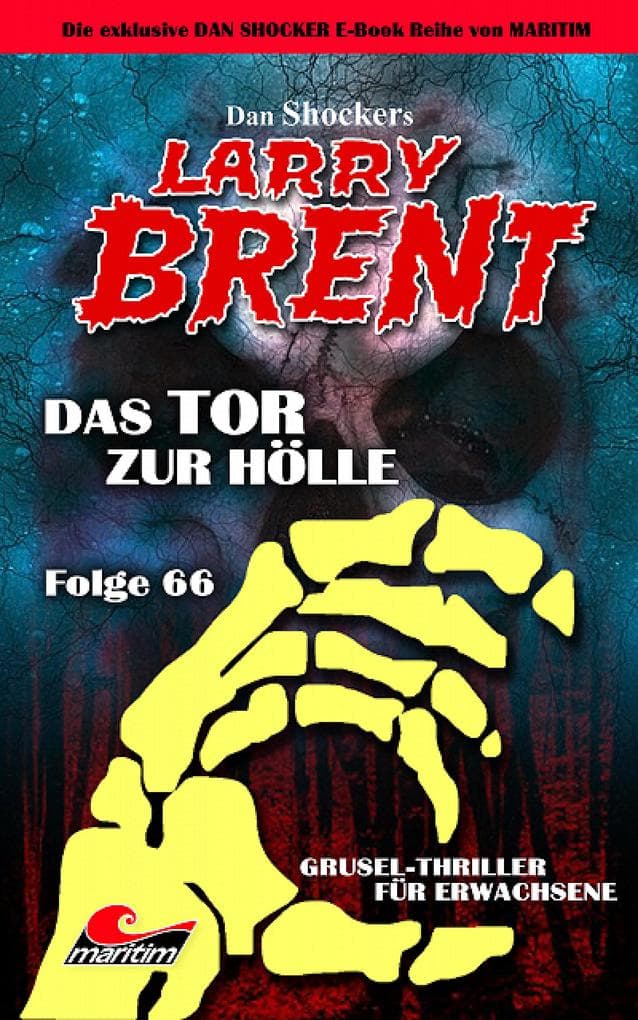 Dan Shocker's LARRY BRENT 66: Das Tor zur Hölle