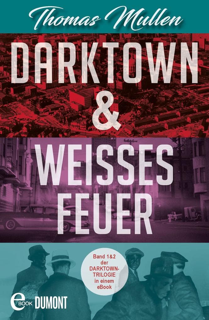 Darktown &Weißes Feuer: Zwei Krimis in einem Band