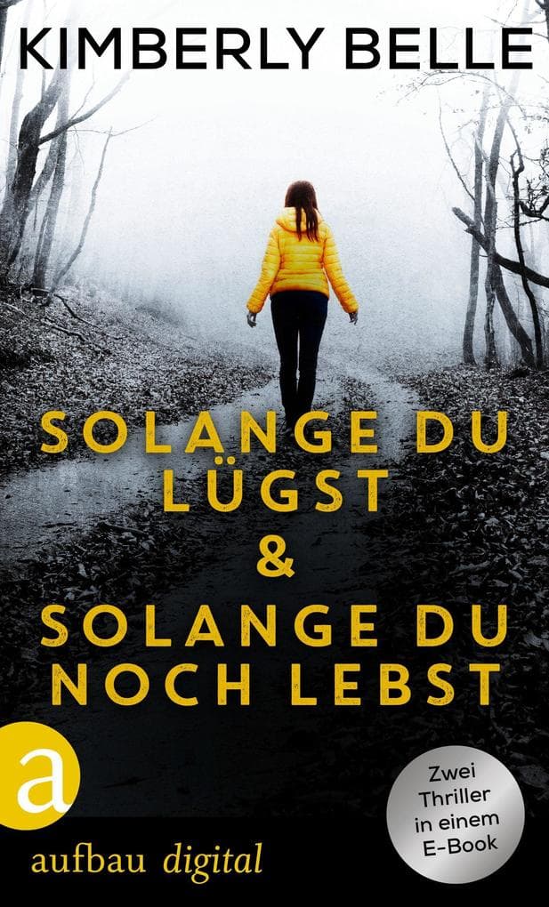 Solange du lügst & Solange du noch lebst: eBundle