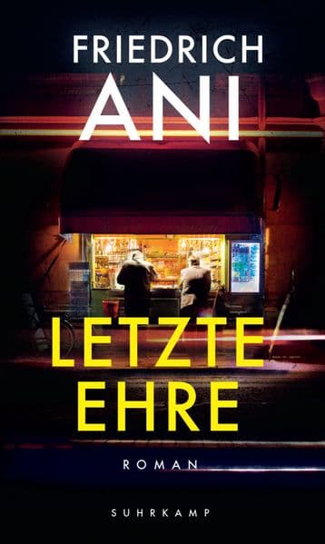 Letzte Ehre: Roman