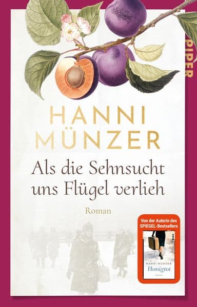 Als die Sehnsucht uns Flügel verlieh: Roman | Historischer Familienroman