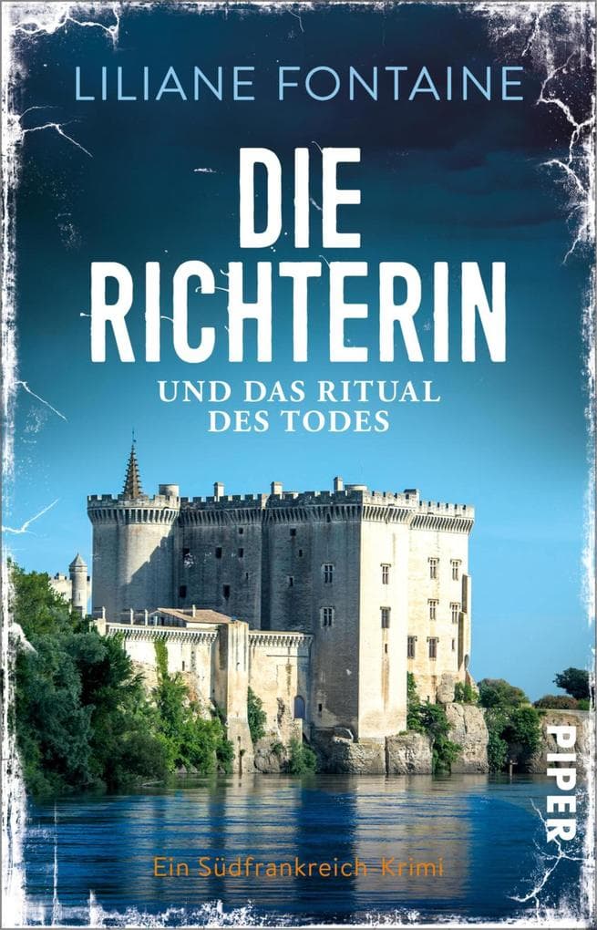 Die Richterin und das Ritual des Todes: Ein Südfrankreich-Krimi