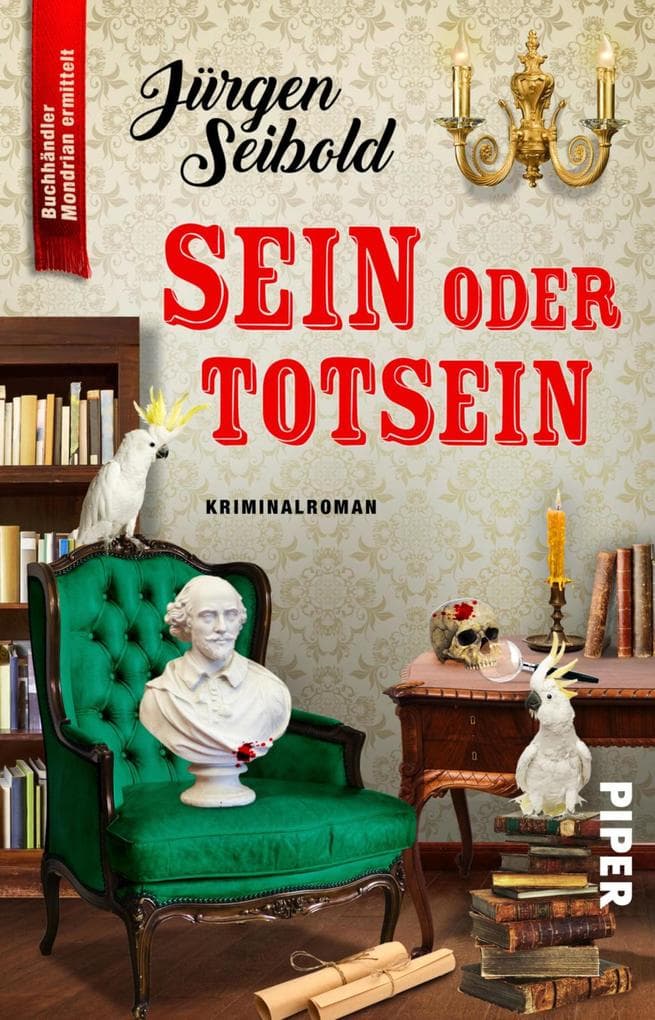 Sein oder Totsein: Kriminalroman