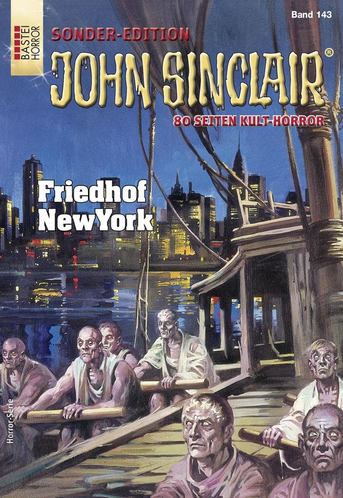 John Sinclair Sonder-Edition 143: Friedhof New York