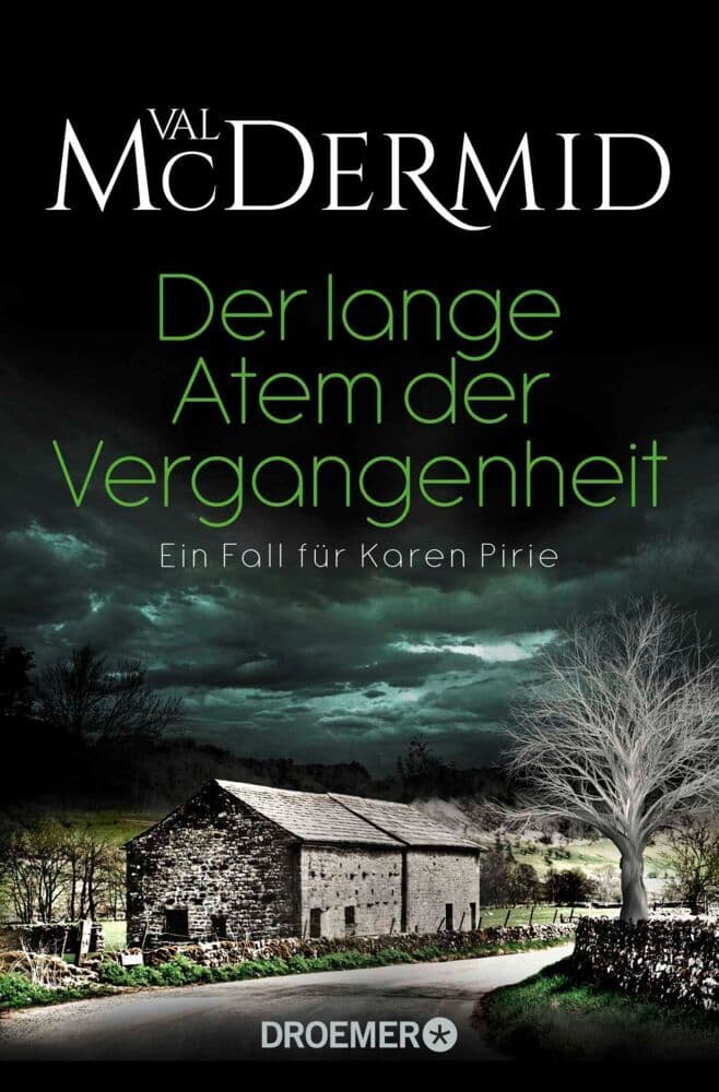 Der lange Atem der Vergangenheit: Ein Fall für Karen Pirie