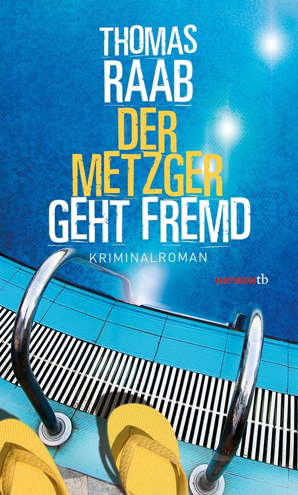 Der Metzger geht fremd: Kriminalroman
