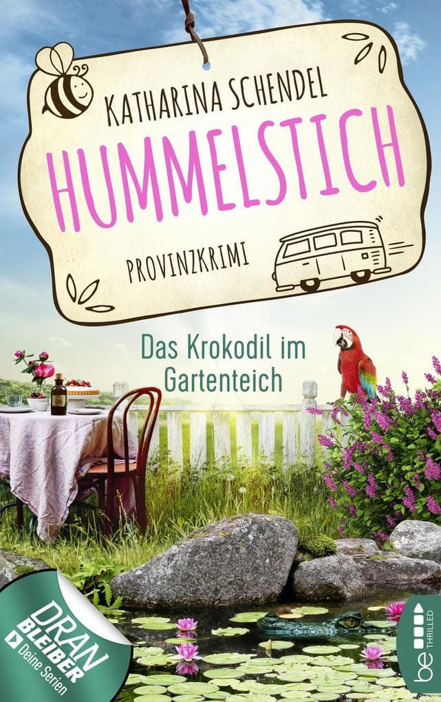 Hummelstich - Das Krokodil im Gartenteich: Provinzkrimi