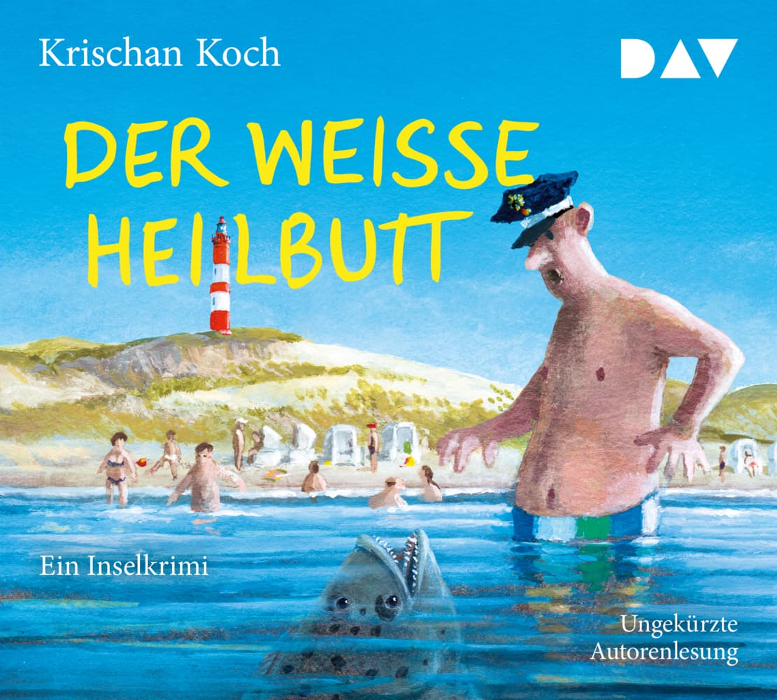 Der weiße Heilbutt. Ein Inselkrimi: Ungekürzte Autorenlesung mit Krischan Koch