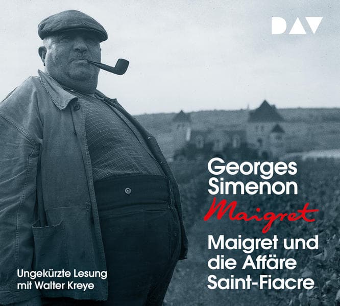 Maigret und die Affäre Saint-Fiacre: 13. Fall. Ungekürzte Lesung mit Walter Kreye