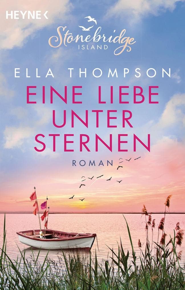 Eine Liebe unter Sternen - Stonebridge Island 3: Roman