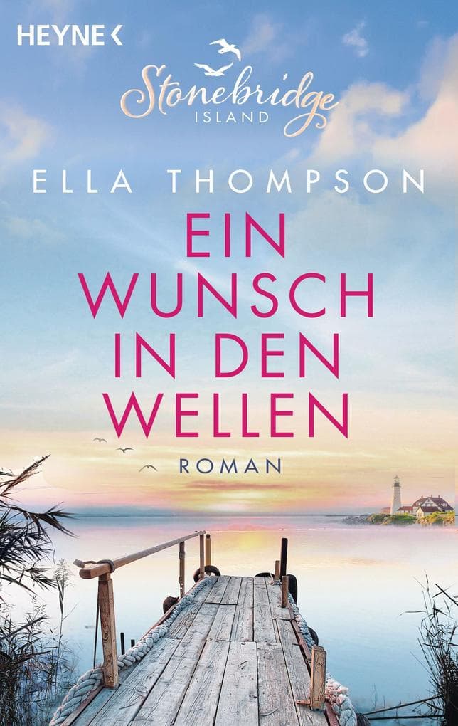 Ein Wunsch in den Wellen - Stonebridge Island 1: Roman