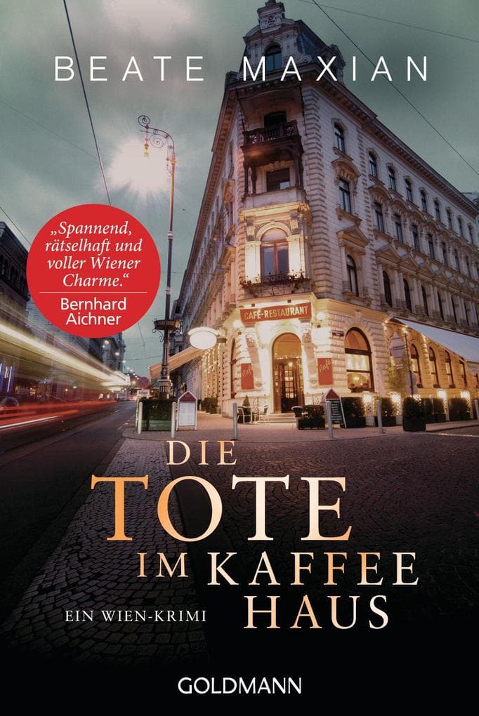 Die Tote im Kaffeehaus: Ein Wien-Krimi