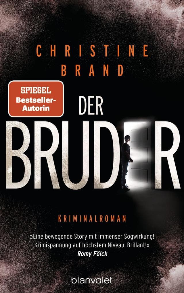 Der Bruder: Kriminalroman