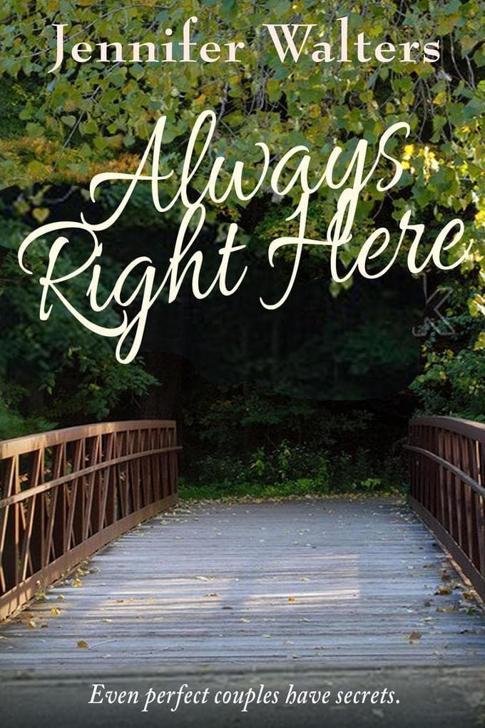 Always Right Here (The Fredrickson's Series, #1)