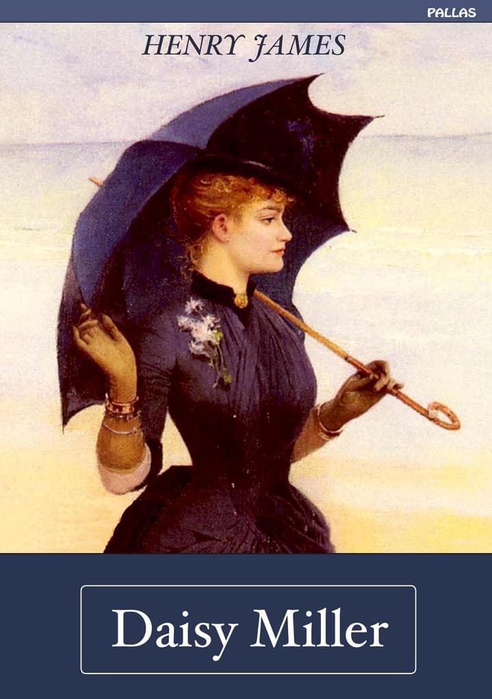 Henry James: Daisy Miller (Deutsche Ausgabe)