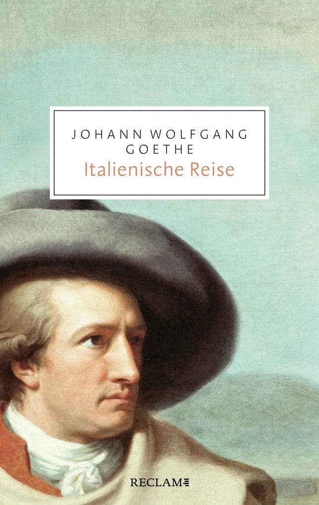 Italienische Reise: Vollständige Ausgabe