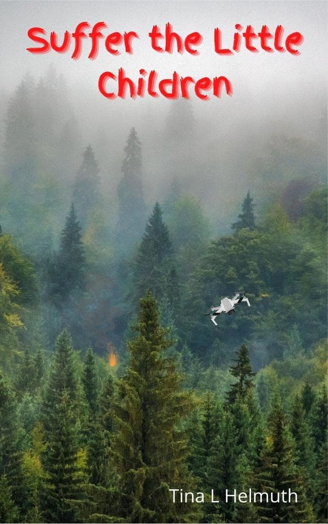 Suffer the Little Children (The Yah-Struck Series, #1)