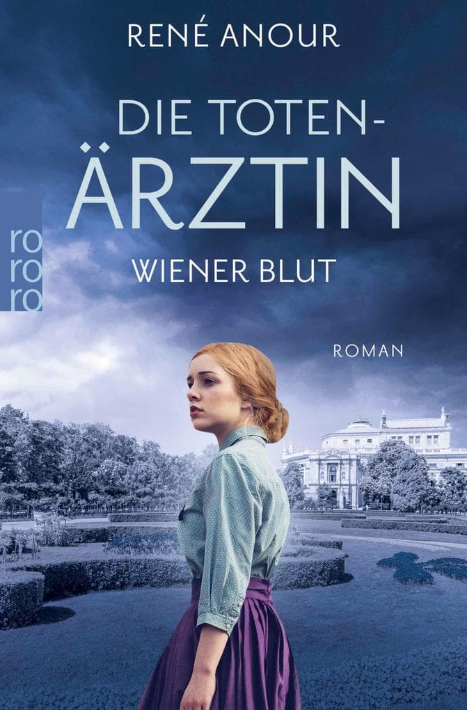 Die Totenärztin: Wiener Blut: Historischer Wien-Krimi
