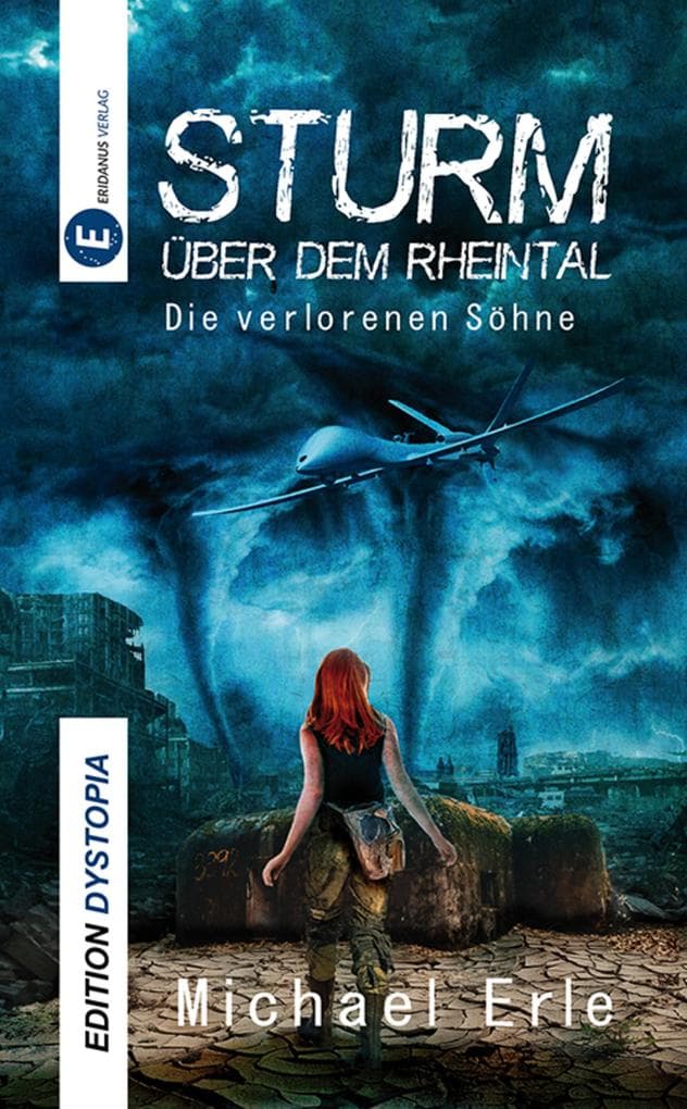Sturm über dem Rheintal: Die verlorenen Söhne