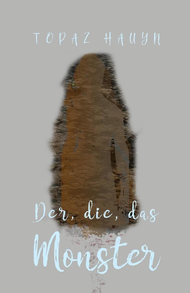 Der, die, das Monster