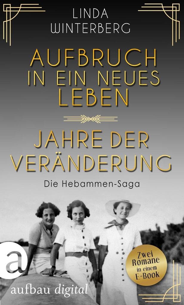 Aufbruch in ein neues Leben & Jahre der Veränderung: eBundle