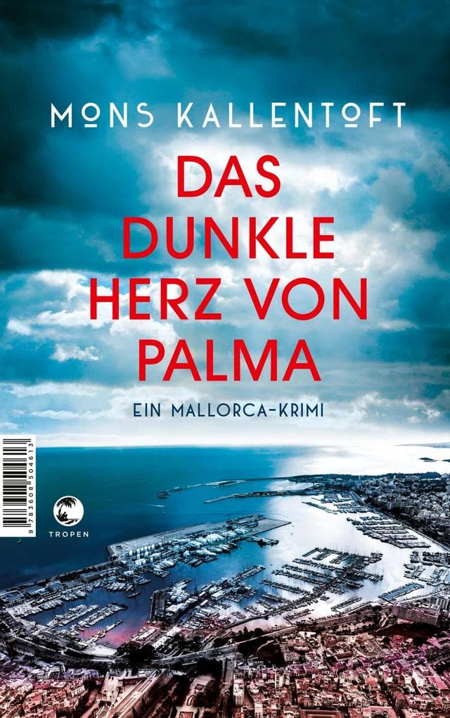 Das dunkle Herz von Palma: Ein Mallorca-Krimi