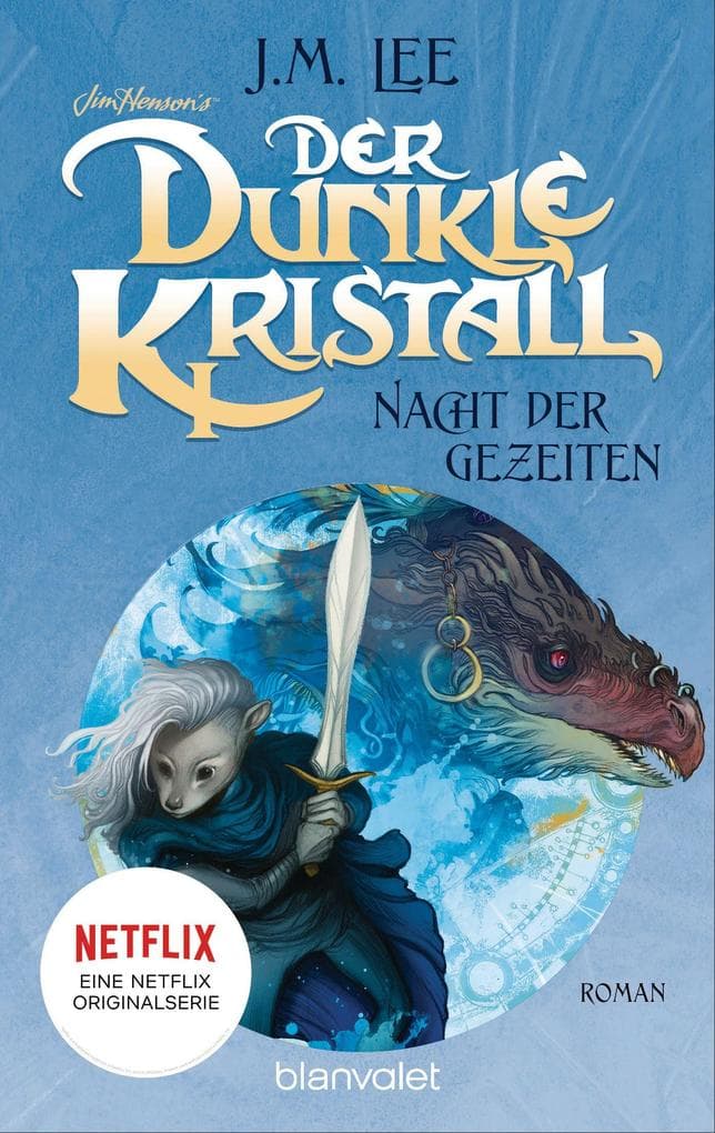 Der dunkle Kristall - Nacht der Gezeiten: Roman