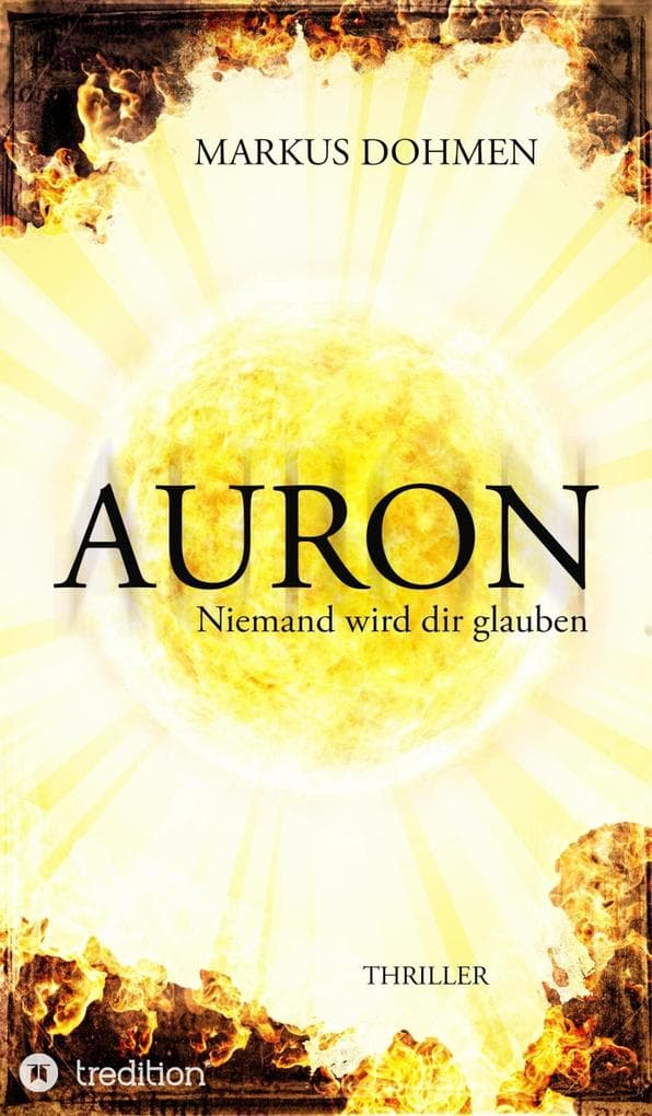 AURON: Niemand wird dir glauben