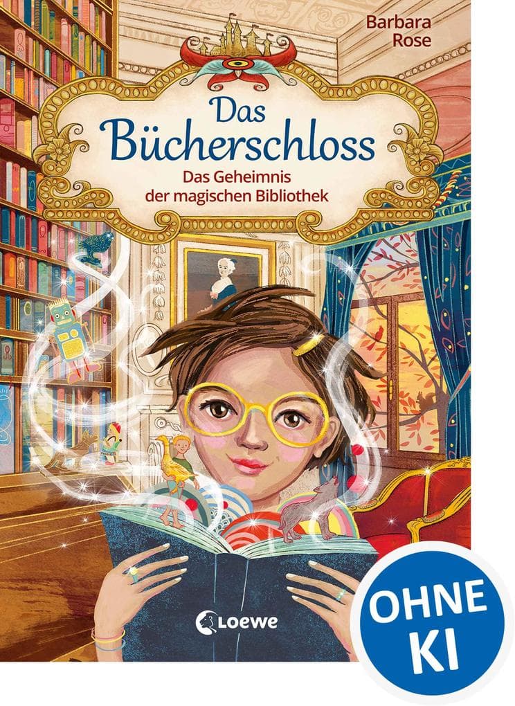 Das Bücherschloss (Band 1) - Das Geheimnis der magischen Bibliothek: Zauberhaftes Kinderbuch für Mädchen und Jungen ab 8 Jahre