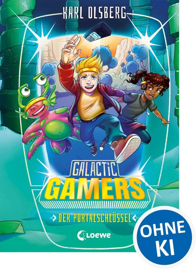 Galactic Gamers (Band 3) - Der Portalschlüssel: Actionreiches Kinderbuch für Jungen und Mädchen ab 10 Jahre