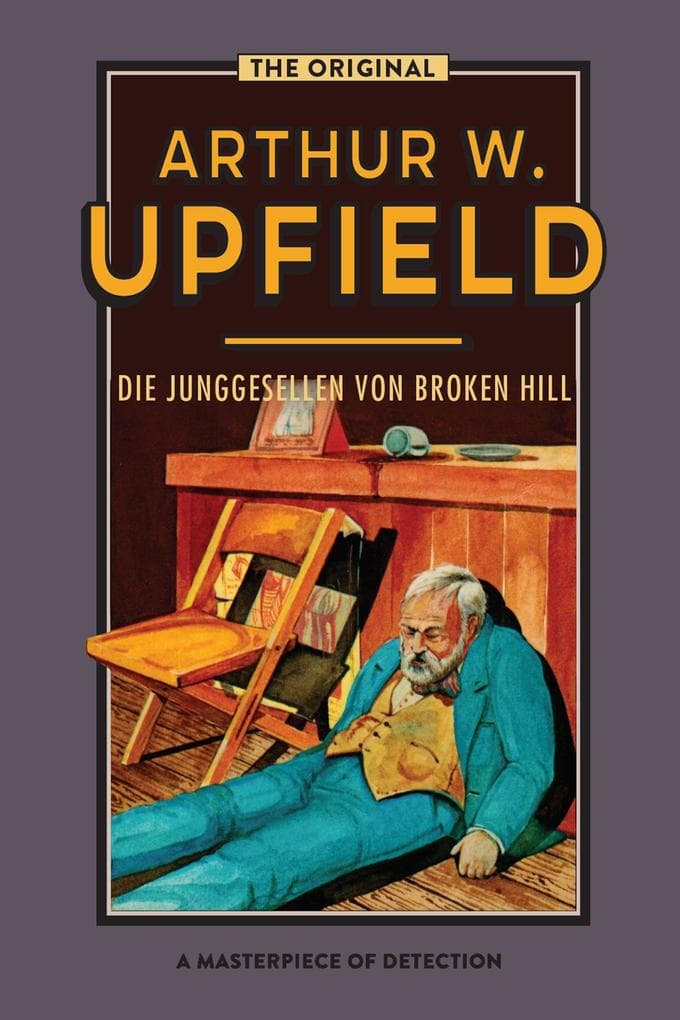 Die Junggesellen von Broken Hill: (Bachelors of Broken Hill)