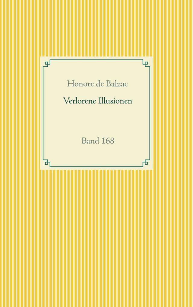 Verlorene Illusionen: Band 168