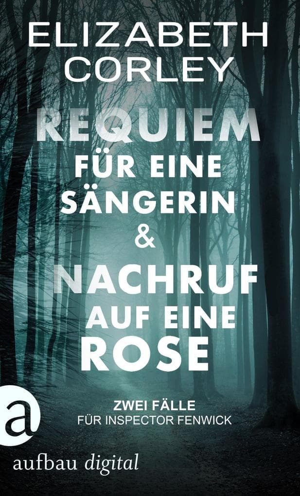 Requiem für eine Sängerin & Nachruf auf eine Rose: eBundle