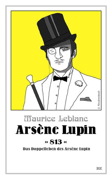 Arsène Lupin - 813: Das Doppelleben des Arsène Lupin