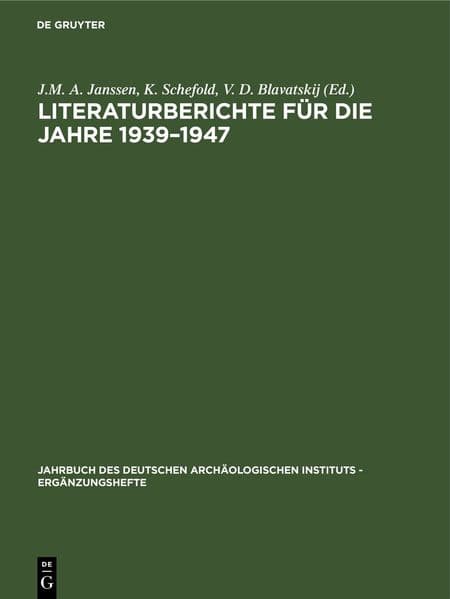 Literaturberichte für die Jahre 1939-1947