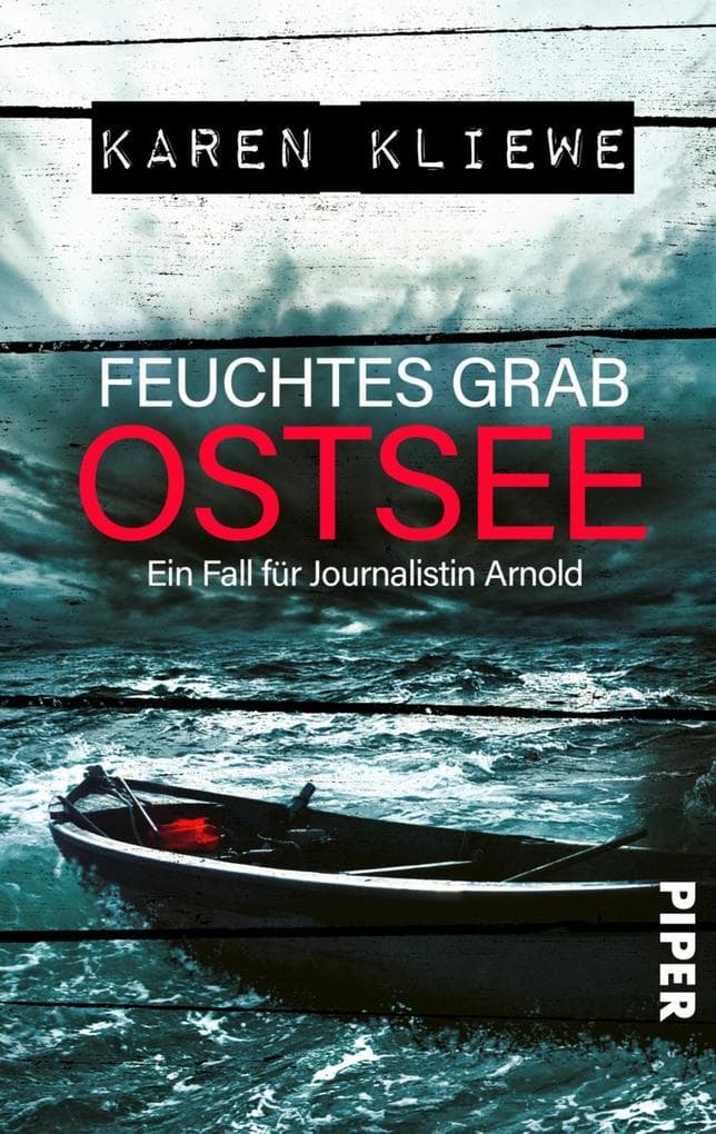 Feuchtes Grab: Ostsee: Ein Ostee-Krimi | Spannender Küstenkrimi mit einer jungen Journalistin