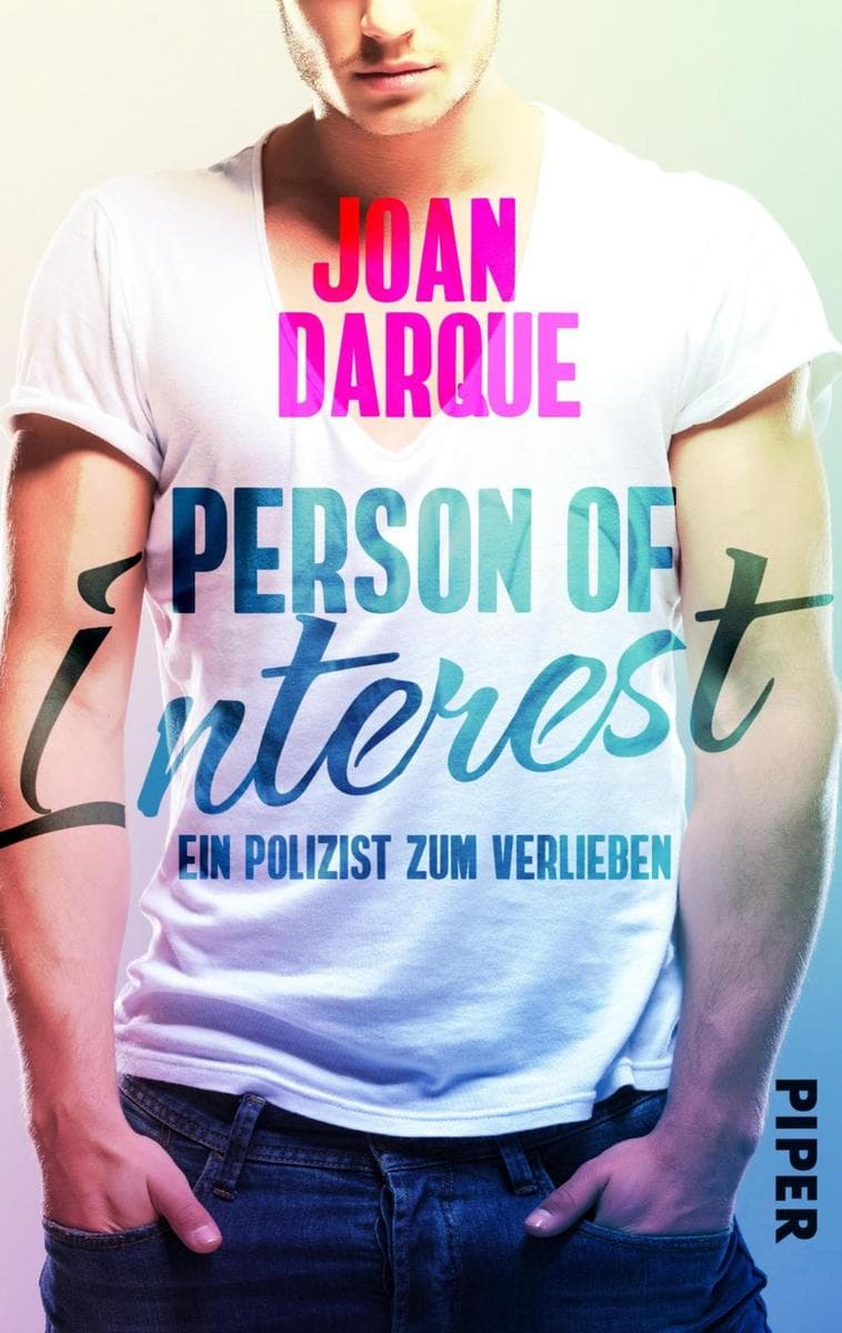 Person of Interest: Ein Polizist zum Verlieben: Liebesroman