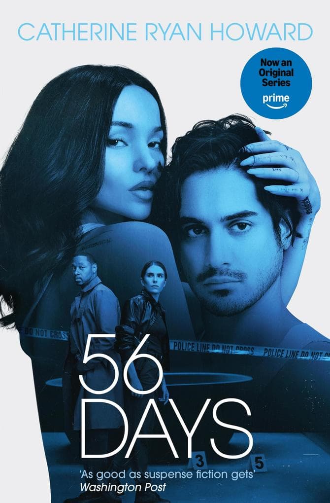 56 Days: The addictive bestselling psychological suspense thriller behind the NEW major Amazon Prime TV series from the author of The Nothing Man
