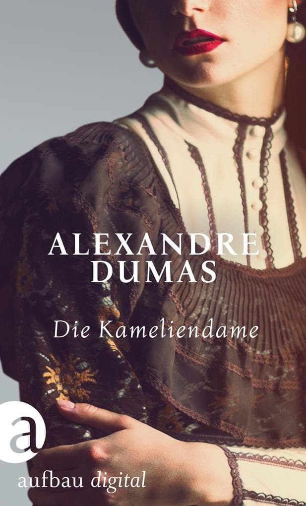Die Kameliendame: Roman