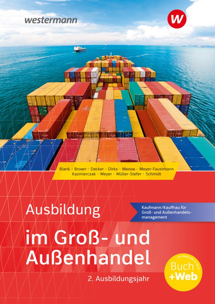 Ausbildung im Groß- und Außenhandel: 2. Ausbildungsjahr - Kaufmann/Kauffrau für Groß- und Außenhandelsmanagement Schulbuch