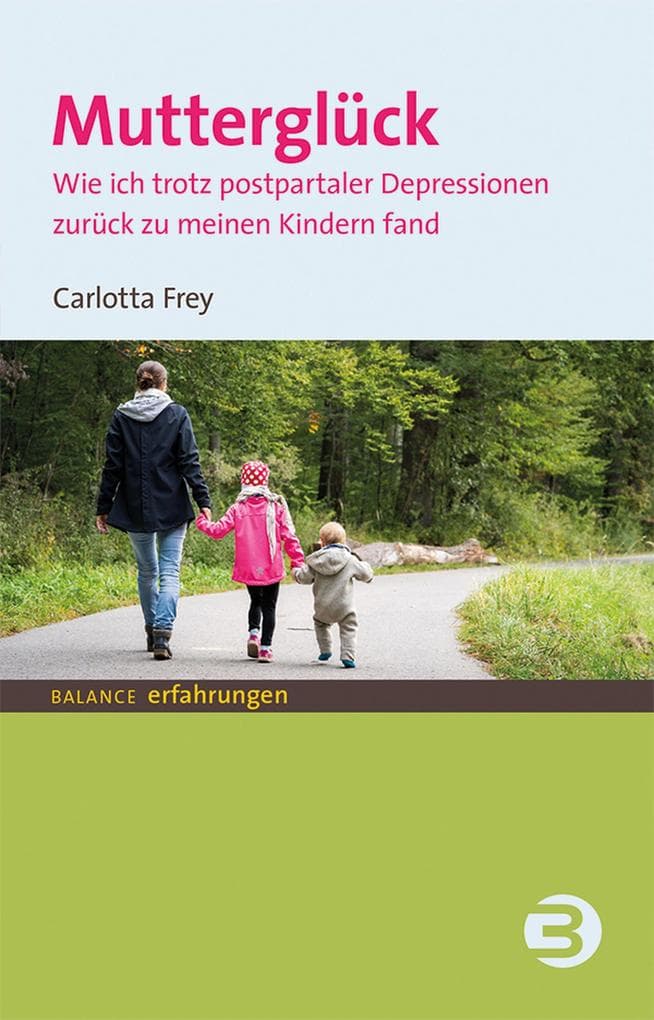 Mutterglück: Wie ich trotz postpartaler Depression zurück zu meinen Kindern fand