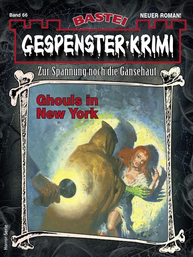 Gespenster-Krimi 66: Ghouls in New York