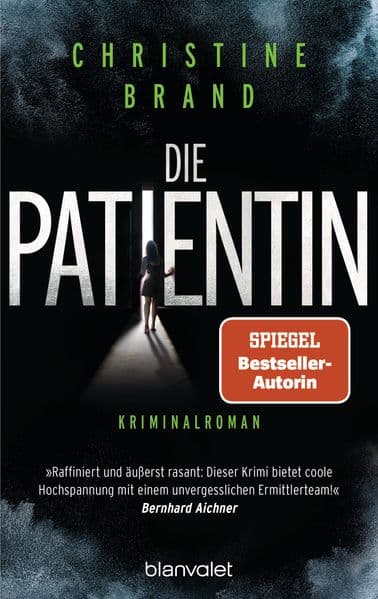 Die Patientin: Kriminalroman